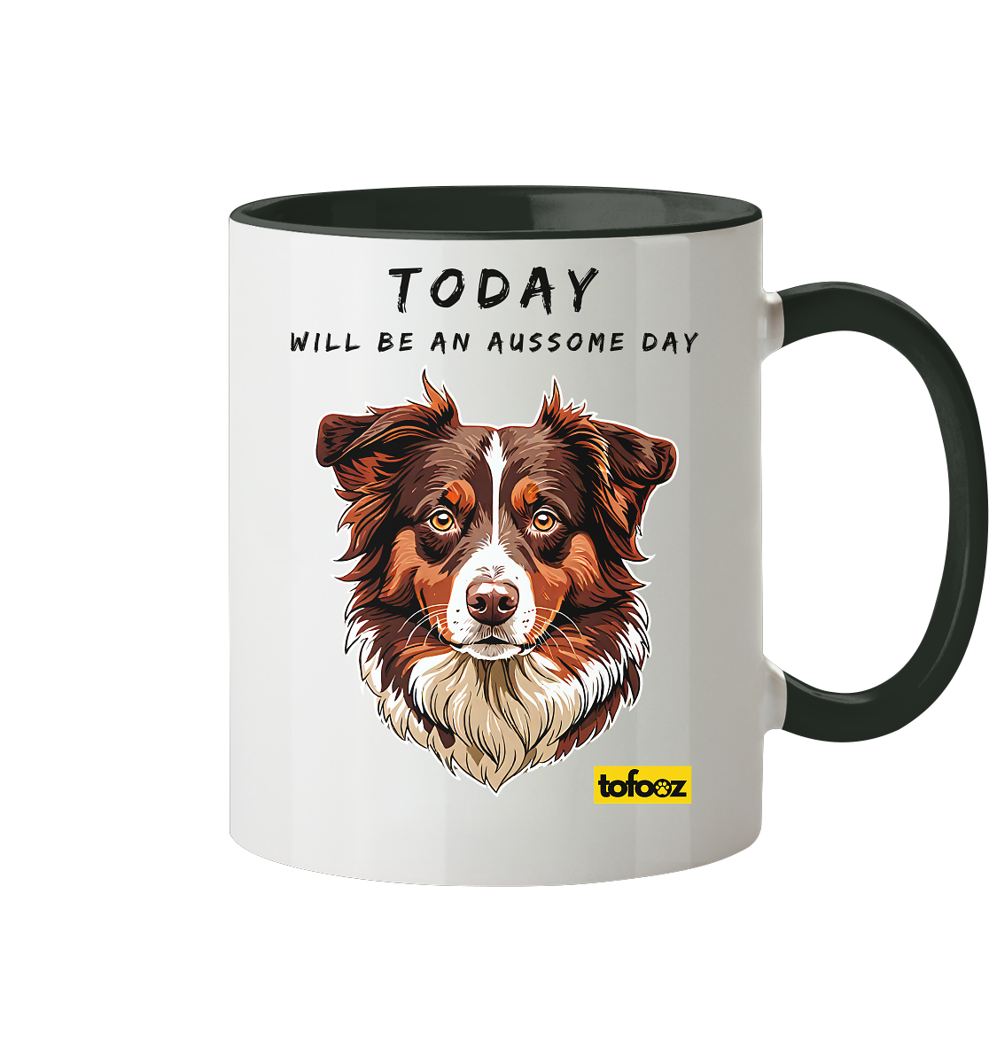 Today Will Be An Aussome Day - Red Tri Australian Shepherd Graphic  - Two Tone Mug