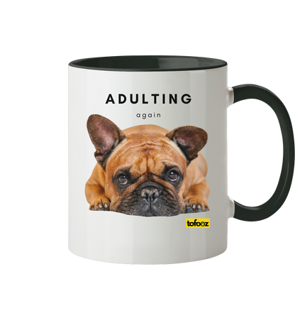 French Bulldog Adulting Again  - Two Tone Mug