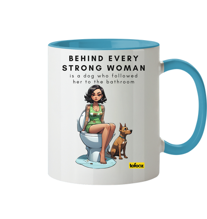 Behind Every Strong Woman Collection - Tasse zweifarbig