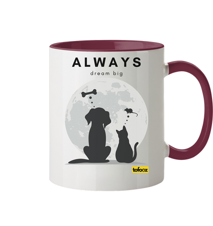 Always Dream Big - Cat and Dog - Two-Tone Mug