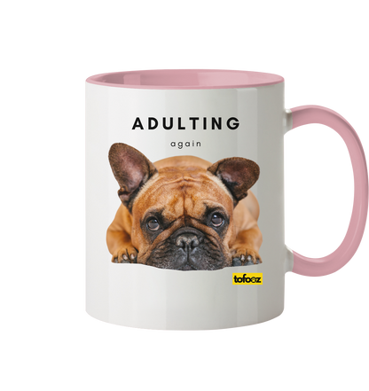 French Bulldog Adulting Again  - Two Tone Mug