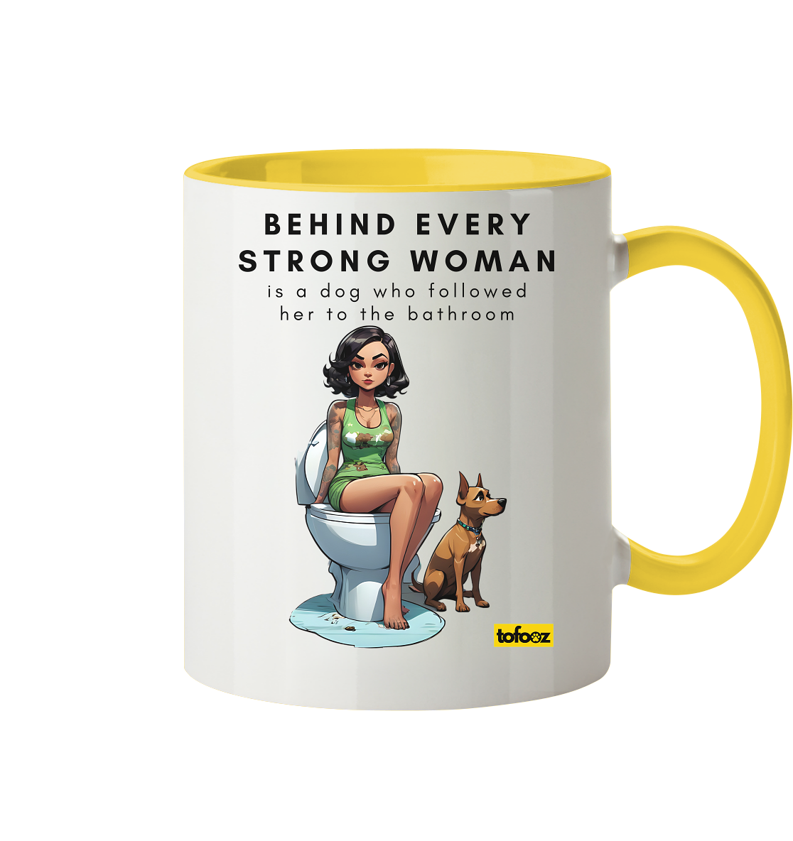 Behind Every Strong Woman Collection - Tasse zweifarbig